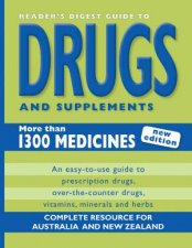 Readers Digest Guide to Drugs and Supplements 2nd Ed