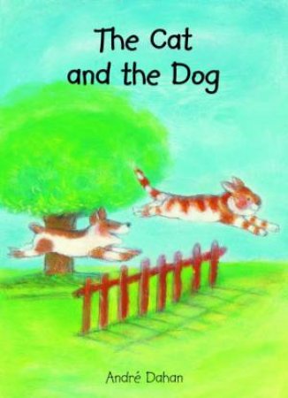 The Cat And The Dog by Andre Dahan