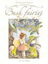 My Favourite Book Of Australian Bush Fairies