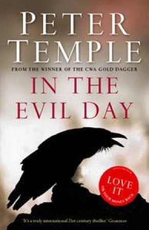 In The Evil Day by Peter Temple