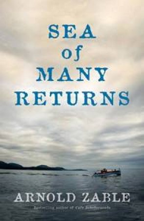 Sea Of Many Returns by Arnold Zable