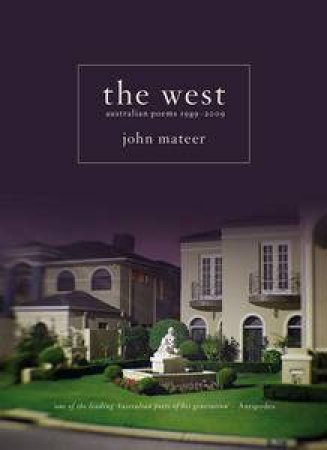 The West by John Mateer