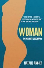 Woman An Intimate Geography