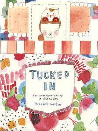 Tucked In by Meredith Gaston