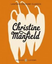 Lantern Cookery Classics Christine Manfield
