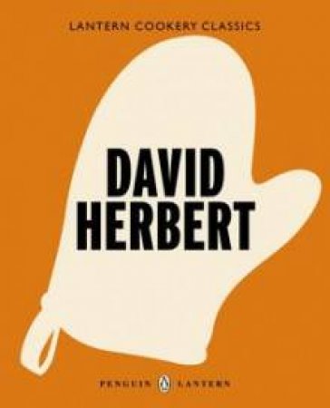 Lantern Cookery Classics: David Herbert by David Herbert