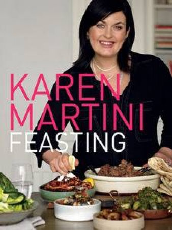 Feasting by Karen Martini