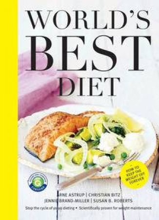 The World's Best Diet - The No Regain Program by Bitz Christian & Astrup Arne