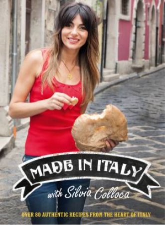 Made In Italy by Silvia Colloca