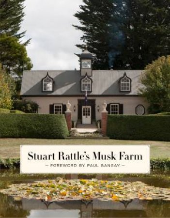 Musk Farm by Paul Bangay