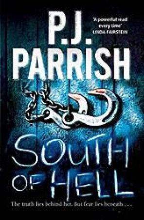 South of Hell by P.J. Parrish