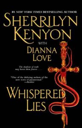 Whispered Lies by Sherrilyn Kenyon & Dianna Love