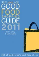 The Age Good Food Shopping Guide 2011