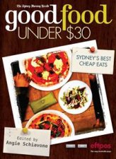 The Sydney Morning Herald Good Food Under 30