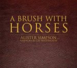 Brush with Horses Limited Leatherbound Ed