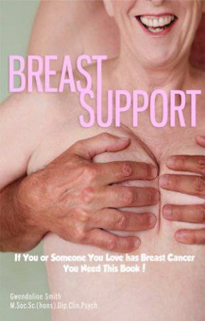 Breast Support by Gwendoline Smith