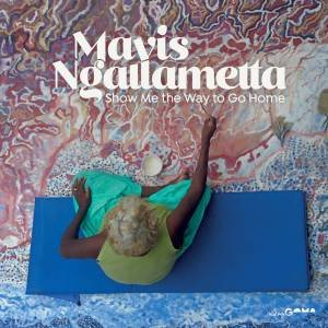 Mavis Ngallametta: Show Me The Way To Go Home by Bruce Johnson McLean & Katina Davidson & Brice Marden & Gina Allain