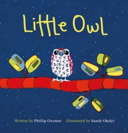 Little Owl by Doug MacLeod & Sandy Okalyi