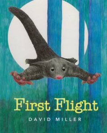 First Flight by David Miller