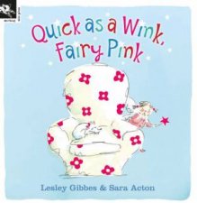 Quick As A Wink Fairy Pink