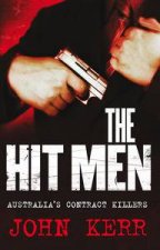 Hit Men Australias Contract Killers