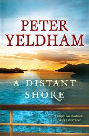 Distant Shore by Peter Yeldham