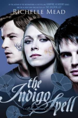 Indigo Spell by Richelle Mead