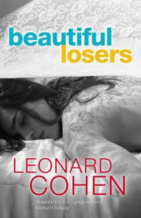 Beautiful Losers by Cohen Leonard