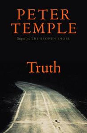 Truth by Peter Temple