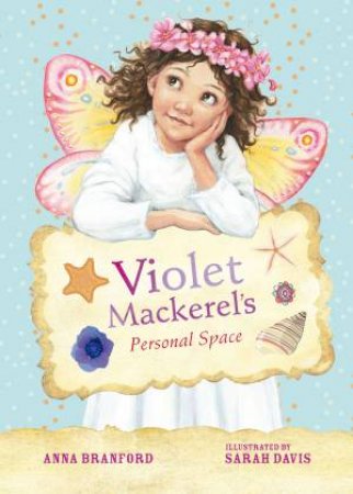 Violet Mackerel's Personal Space