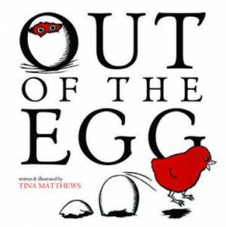 Out Of The Egg by Tina Matthews