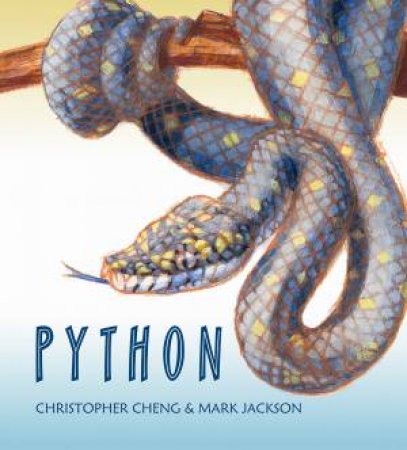 Nature Storybooks: Python by Chris Cheng & Mark Jackson