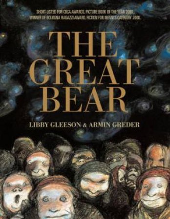 The Great Bear by Libby Gleeson & Armin Greder