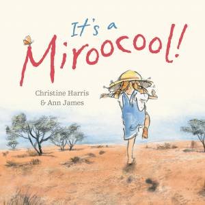 It's a Miroocool by Christine Harris & Ann James