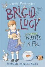 Brigid Lucy Wants A Pet