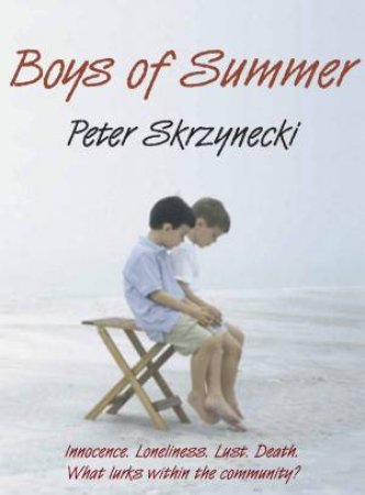 Boys of Summer by Peter Skrzynecki