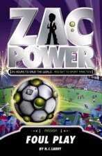 Zac Power Foul Play