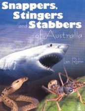 Snappers Stingers And Stabbers Of Australia