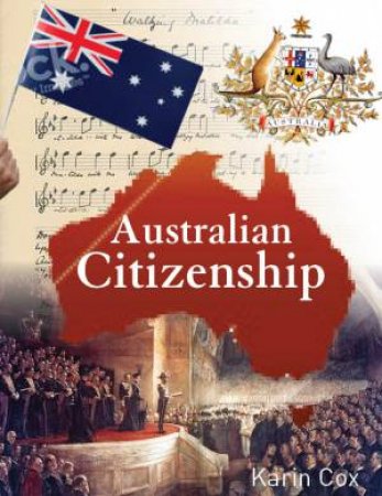 Australian Citizenship by Karin Cox