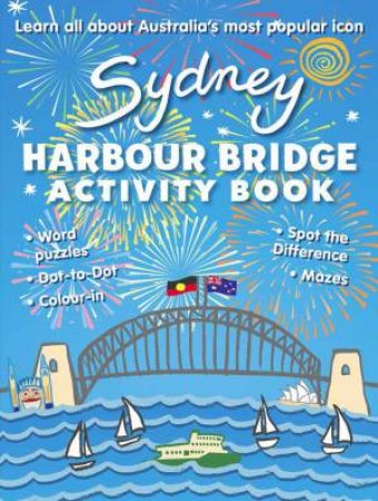 Sydney Harbour Bridge Activity Book by New Holland Publishers