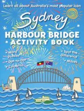 Sydney Harbour Bridge Activity Book