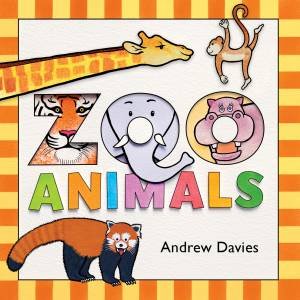 Zoo Animals by Andrew Davies