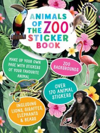 Animals of the Zoo Sticker Book by Young Reed