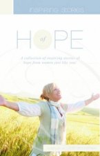 Inspiring Stories of Hope