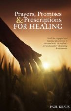 Prayers Promises  Prescriptions for Healing