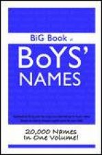 Big Book of Boys Names 20000 Names in One Volume