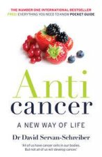 Anticancer A New Way of Life