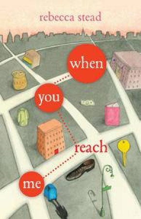 When You Reach for Me by Rebecca Stead