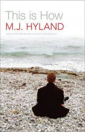 This Is How by M J Hyland