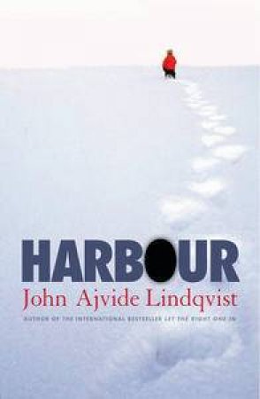 Harbour by John Ajvide Lindqvist